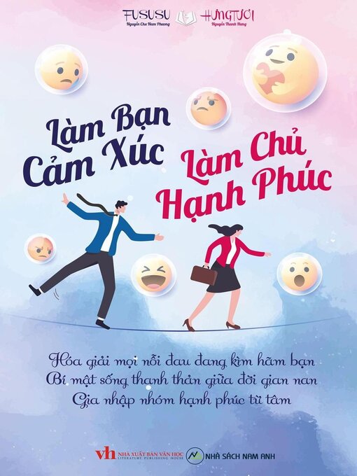 Title details for Làm Bạn Cảm Xúc Làm Chủ Hạnh Phúc by Fususu - Available
